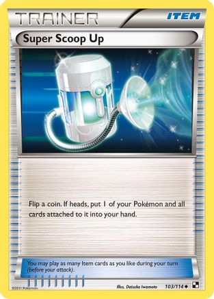 Super Scoop Up 103/114 - Black & White - Poke-Collect