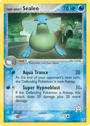 Team Aqua's Sealeo 16/95 - Team Magma vs Team Aqua - Poke-Collect