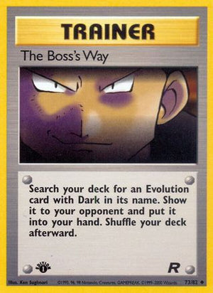 The Boss's Way 73/82 - Team Rocket 1st Edition - Poke-Collect