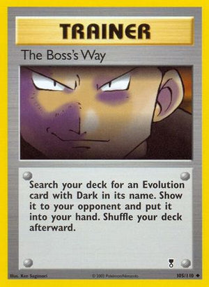 The Boss's Way 105/110 - Legendary Collection - Poke-Collect