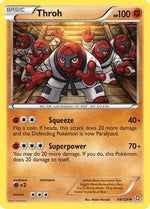 Throh 68/124 - Dragons Exalted - Poke-Collect
