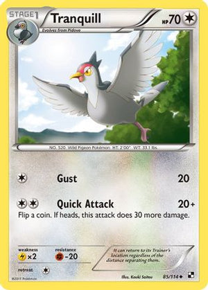 Tranquill 85/114 - Black & White - Poke-Collect