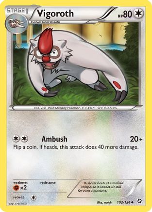 Vigoroth 102/124 - Dragons Exalted - Poke-Collect