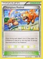 Champions Festival - BW95 (Worlds 13) [Quarter-Finalist] BW95 - Black and White Promos - Poke-Collect
