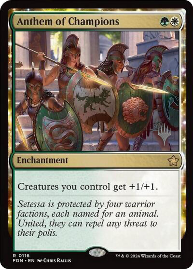 Anthem of Champions (PPDFT-116) - Foundations Promos: (enchantment) Foil - Poke-Collect
