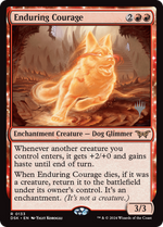 Enduring Courage (PPDSK-133) - Duskmourn: House of Horror Promos: (enchantment) Foil - Poke-Collect