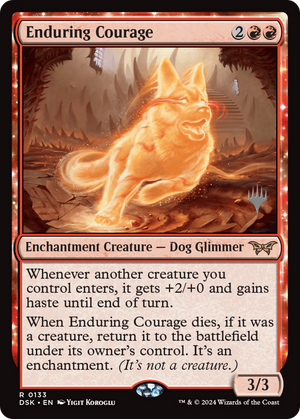 Enduring Courage (PPDSK-133) - Duskmourn: House of Horror Promos: (enchantment) Foil - Poke-Collect