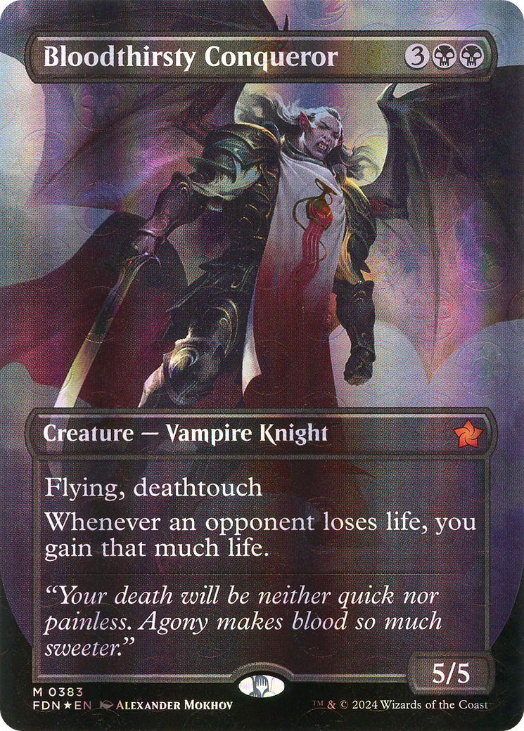 Bloodthirsty Conqueror (FDN-383) - Foundations (Borderless) Foil - Poke-Collect