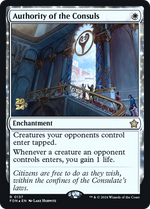 Authority of the Consuls (PRE-137) - Foundations Promos: (enchantment) Foil - Poke-Collect