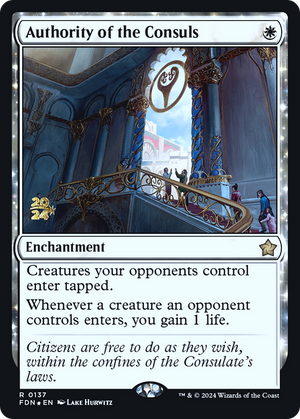 Authority of the Consuls (PRE-137) - Foundations Promos: (enchantment) Foil - Poke-Collect