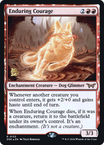 Enduring Courage (PRE-133) - Duskmourn: House of Horror Promos: (enchantment) Foil - Poke-Collect