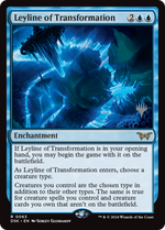 Leyline of Transformation (PPDSK-063) - Duskmourn: House of Horror Promos Foil - Poke-Collect