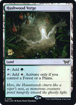Hushwood Verge (PRE-261) - Duskmourn: House of Horror Promos Foil - Poke-Collect
