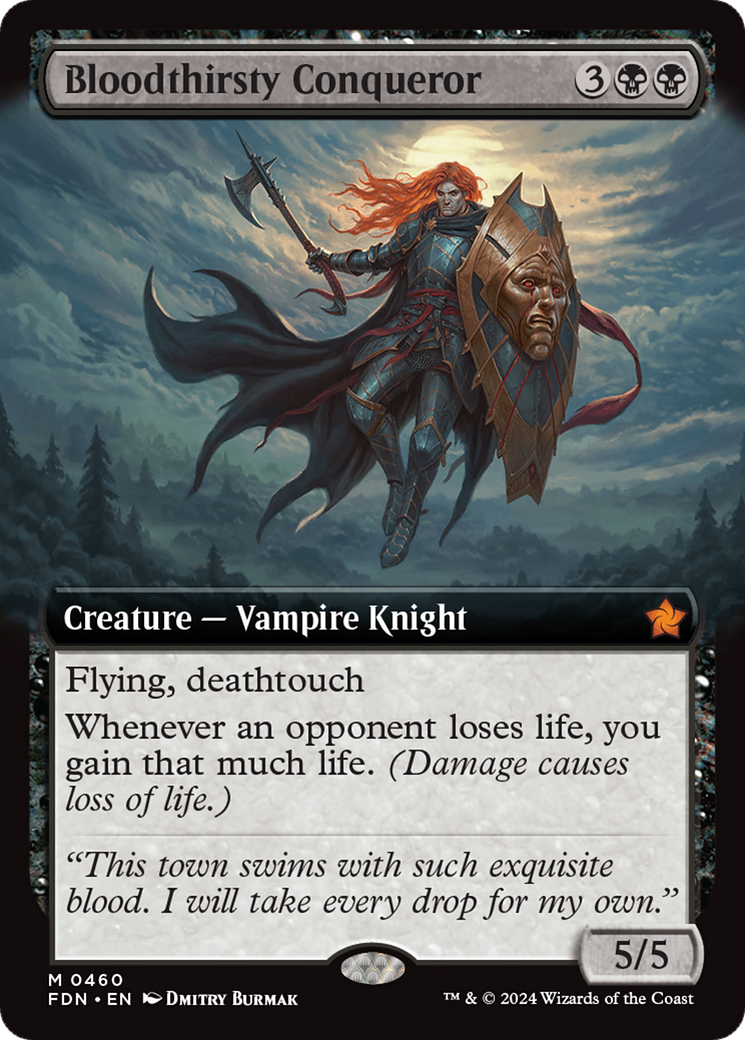 Bloodthirsty Conqueror (FDN-460) - Foundations: (Extended Art) - Poke-Collect