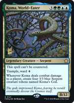 Koma, World-Eater (PRE-121) - Foundations Promos Foil - Poke-Collect