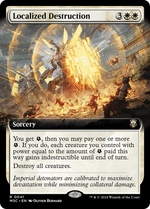 Localized Destruction (M3C-041) - Modern Horizons 3 Commander: (Extended Art) - Poke-Collect