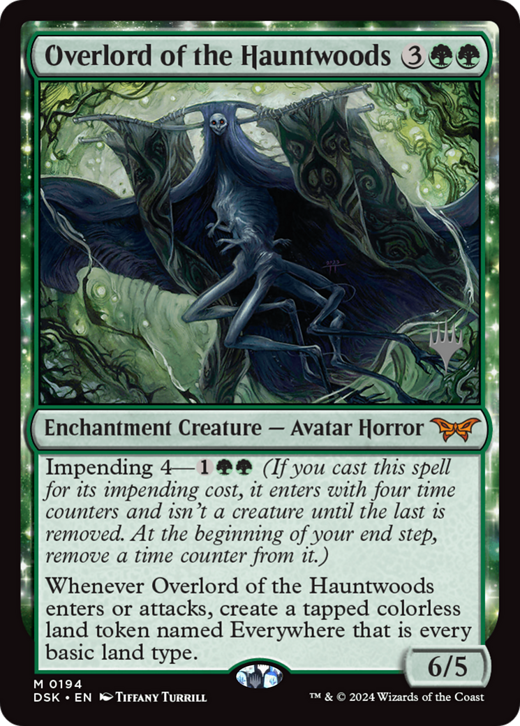 Overlord of the Hauntwoods (PPDSK-194) - Duskmourn: House of Horror Promos: (enchantment) - Poke-Collect