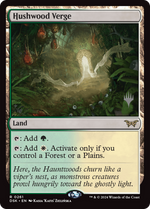 Hushwood Verge (PPDSK-261) - Duskmourn: House of Horror Promos - Poke-Collect